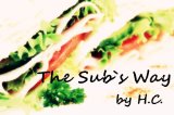 The Sub`s Way