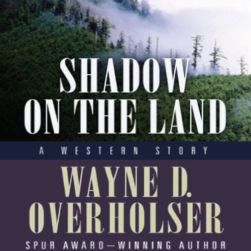 Shadow on the Land: A Western Story: Thorndike Western, Book 1