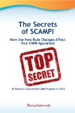 CMMI Appraisal Insights: The Secrets of SCAMPI: How the New Rule Changes Affect Your CMMI Appraisals