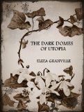 THE DARK DOMES OF UTOPIA