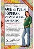 QUE Se Puede Esperar Cuando Se Esta Esperando (4Âª Ed.). El Precio Es En Dolares