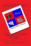 Sybrina's Phrase Thesaurus - Volume 2 - Moving Parts - Part 2 (Sybrina's Phrase Theasaurus)