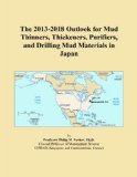 The 2013-2018 Outlook for Mud Thinners, Thickeners, Purifiers, and Drilling Mud Materials in Japan