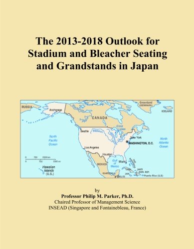 The 2013-2018 Outlook for Stadium and Bleacher Seating and Grandstands in Japan