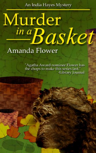 Book Cover Murder in a Basket (An India Hayes Mystery Book 2)