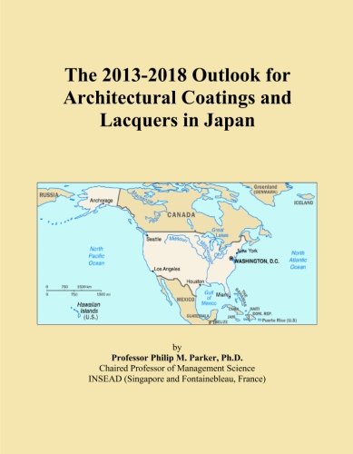 The 2013-2018 Outlook for Architectural Coatings and Lacquers in Japan