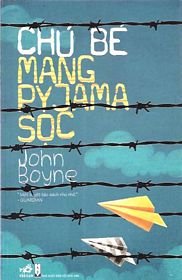 The Boy in the Striped Pyjamas in Vietnamese ("Chu Be Mang Pyjama Soc")