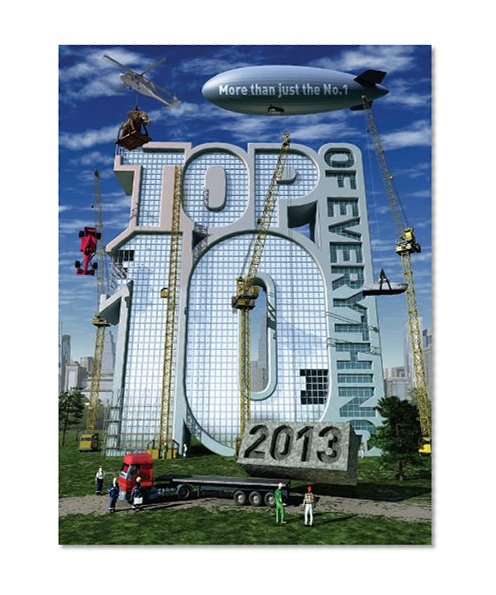 Top 10 of Everything 2013