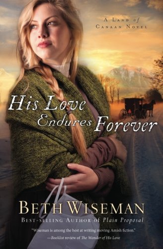 His Love Endures Forever (A Land of Canaan Novel)