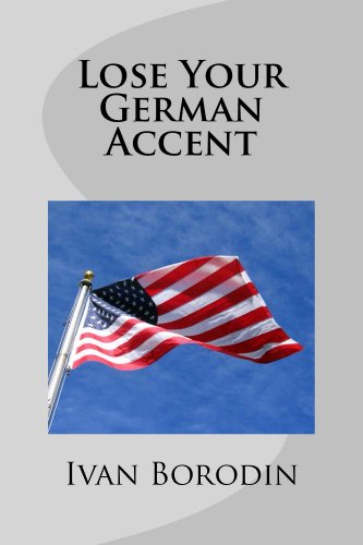 Lose Your German Accent