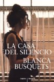 La casa del silencio (Spanish Edition)