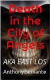 Death in the City of Angels