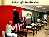 Paida and Lajin Self-Healing