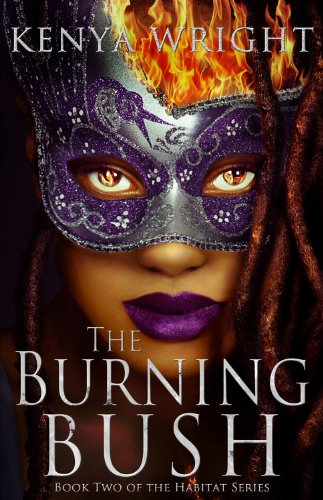 The Burning Bush (Habitat series)