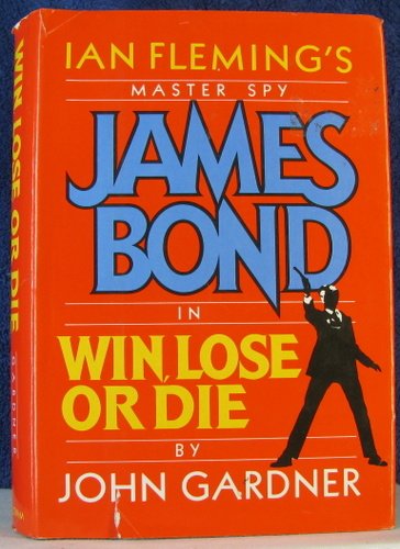 James Boond Win, Lose or Die