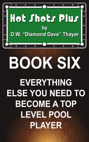 Hot Shots Plus - Book 6 (Hot Shots Plus - 6 Book Pool and Billiards Series)