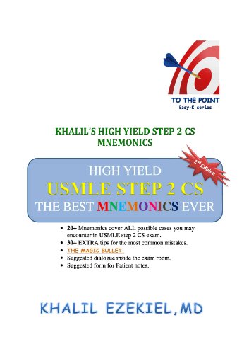 KHALIL’S HIGH YIELD STEP 2 CS MNEMONICS,2nd edition (EZE-K SERIES)