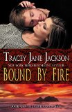 Bound by Fire (Cauld Ane Book 2)