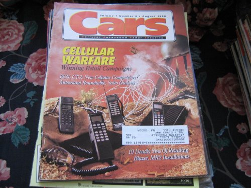 Cars Magazine (Cellular Warfare...Winning Retail Campaigns , PCN,CT-2 : New Cellular Competitors ?)