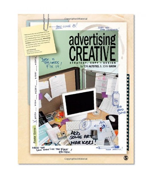 Advertising Creative: Strategy, Copy, and Design