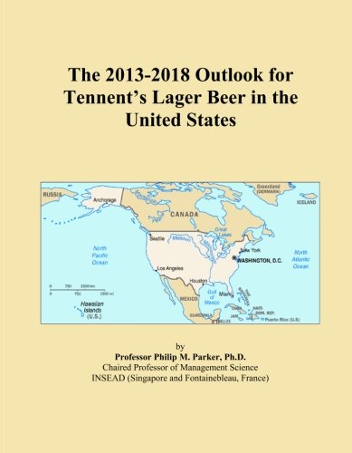 The 2013-2018 Outlook for Tennent's Lager Beer in the United States