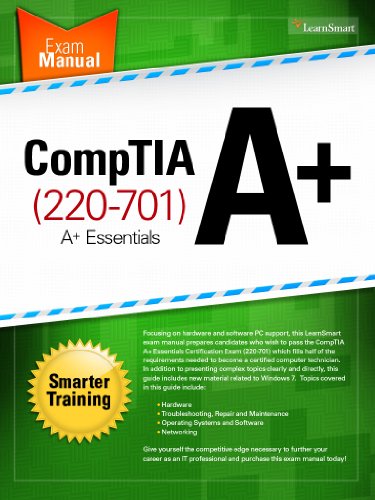 A+ Essentials (220-701) Exam Manual