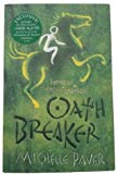 Oath Breaker (Chronicles of Ancient Darkness)