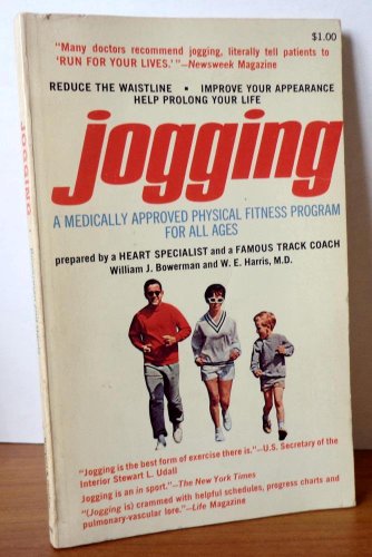 Jogging: A Medically Approved Physical Fitness Program for All Ages