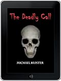 The Deadly Call: Creepy Scary Story