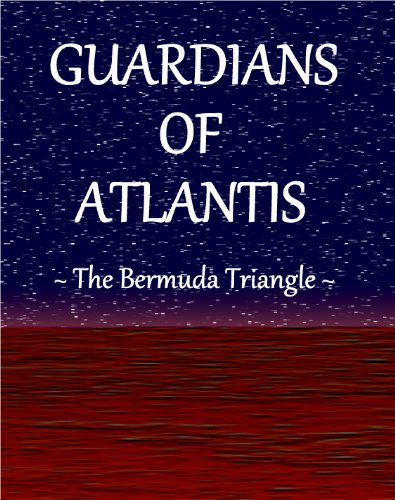 Guardians of Atlantis - The Bermuda Triangle