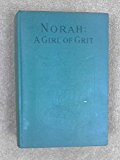 Norah: a girl of grit