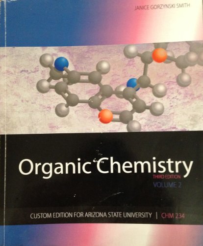 Organic Chemistry Custom Edition for Arizona State University