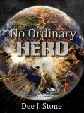No Ordinary Hero (Keepers of Justice, Book 1)