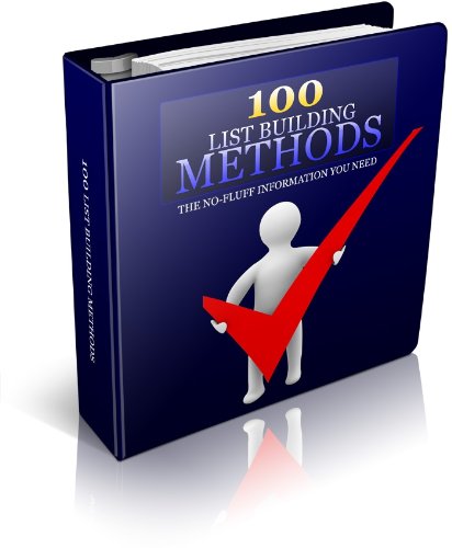 100 List Building Methoden (Web Traffic Package 3) (German Edition)