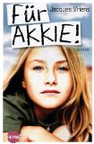 FÃ¼r Akkie!: Roman (Heyne fliegt) (German Edition)