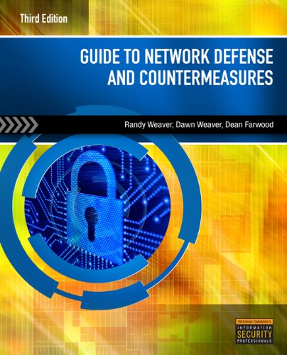 Guide to Network Defense and Countermeasures, 3rd ed.