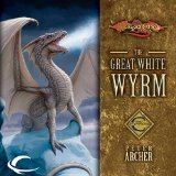 The Great White Wyrm: Dragonlance: Champions, Book 3