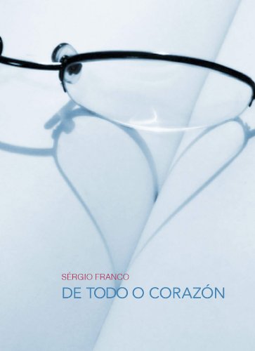 De Todo Corazón (Spanish Edition)