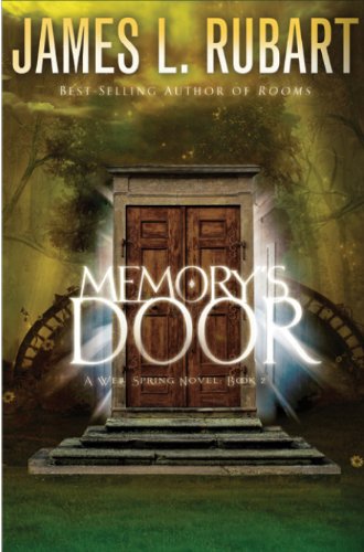 Memory's Door (A Well Spring Novel Book 2)