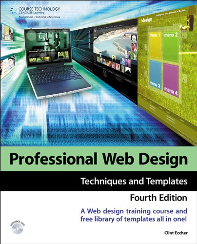 Professional Web Design: Techniques and Templates