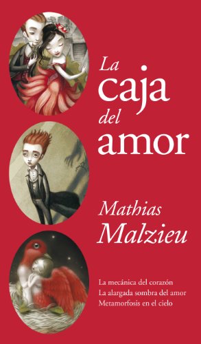 Book Cover La caja del amor: La mecánica del corazón | La alargada sombra del amor | Metamorfosis en el cielo (Spanish Edition)