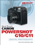 David Busch's Canon PowerShot G10/G11 Guide to Digital Photography