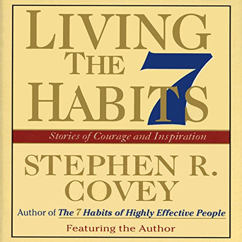 Book Cover Living the 7 Habits: Powerful Lessons in Personal Change