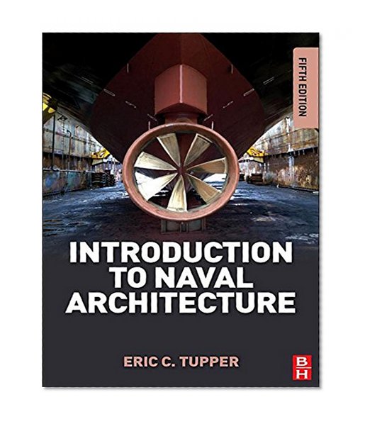 Introduction to Naval Architecture