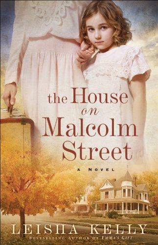 The House on Malcolm Street: A Novel