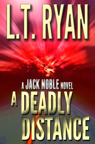 A Deadly Distance (Jack Noble #2)