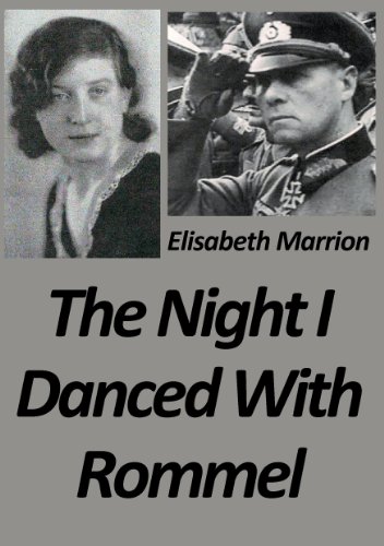 Book Cover The Night I Danced with Rommel: Unbroken Bonds - Hilde's Story