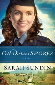On Distant Shores (Wings of the Nightingale Book #2): A Novel