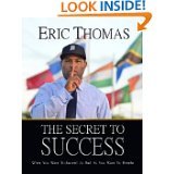 The Secret to Success: When You Want to Succeed as Bad as You Want to Breathe