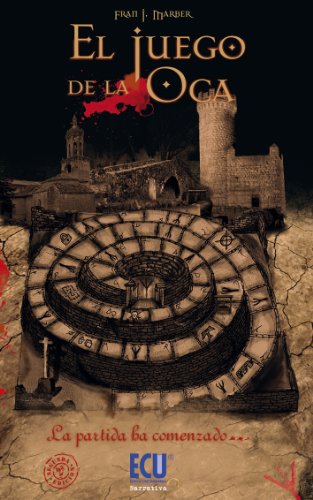 El juego de la oca (Spanish Edition)